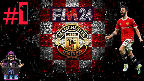 FM 24 Let's Play Manchester United EP1 The New Era