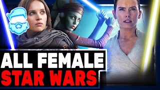 Instant Regret! All Female Star Wars DOOMED As Showrunner REVEALS Their True Agenda