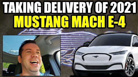 Taking Delivery of 2021 Mustang Mach E (E4) and First Driving Impressions