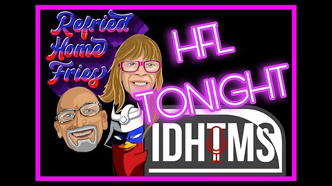 IDHTMS - Shoky Reviews with special guests Refried Home Fries!