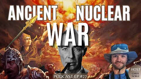 Was There Nuclear War in Ancient Times?