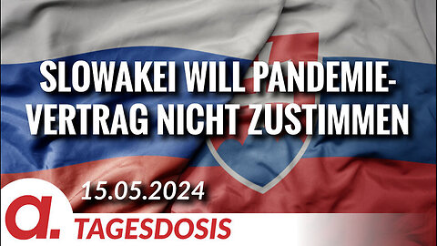 Slowakei will Pandemievertrag und IHR-Reform nicht zustimmen@Apolut🙈