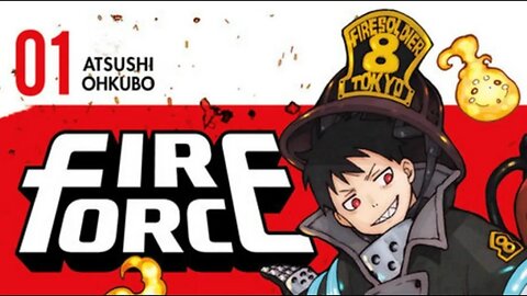 Fire Force Volume 1: The Heart of a Fire Soldier - Manga Review