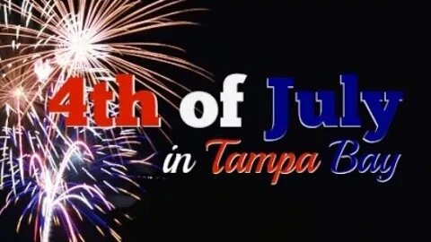 LIVE : 4th of July In Tampa - IRL