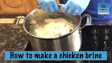 How to make a chicken brine for rotisserie on Kamado smoker | Dallas Dude BBQ
