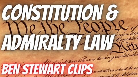 Constitution & Admiralty Law | Kymatica