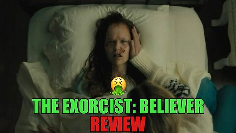 The Exorcist : Believer - Review