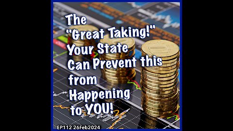 How Your State Can Avoid "The Great Taking"