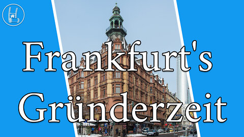 Frankfurt am Main's Gründerzeit 4K 🇩🇪