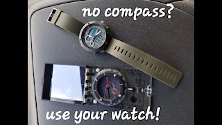 No compass? Use your watch!