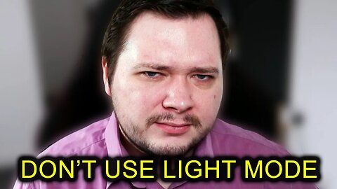 People Who Use Light Mode Are Mentally Ill