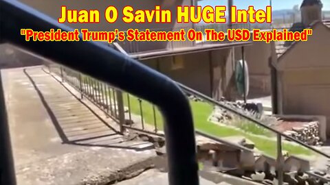 Juan O Savin HUGE Intel: "President Trump’s Statement On The USD Explained"