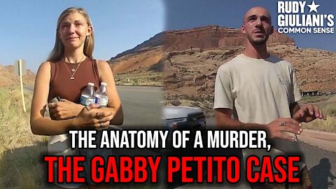The Anatomy of a Murder, The Gabby Petito Case | Rudy Giuliani | Ep. 172