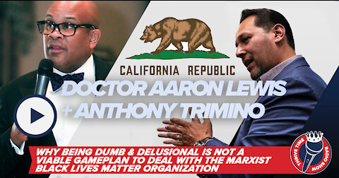 Doctor Aaron Lewis + Being Delusional Is Not a Viable Game Plan to Deal w/ Marxism