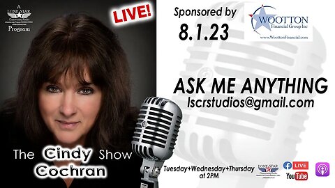 8.1.23 - Ask Me Anything - The Cindy Cochran Show on Lone Star Community Radio