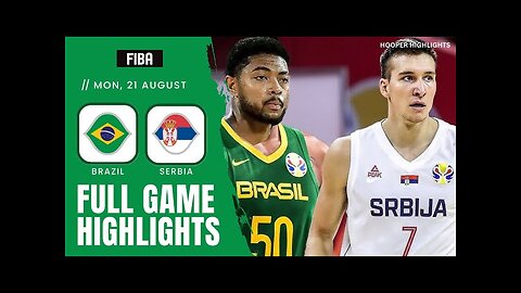 Serbia vs Brazil Full Game Highlights - 2023 FIBA World Cup | August 21, 2023