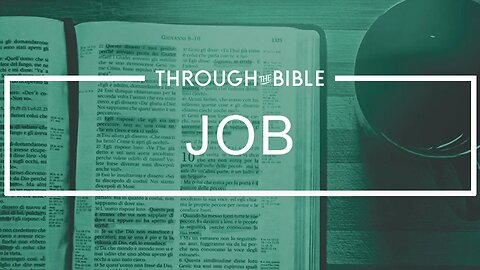 JOB 4 - 10 | THROUGH THE BIBLE with Holland Davis | 2023.06.29
