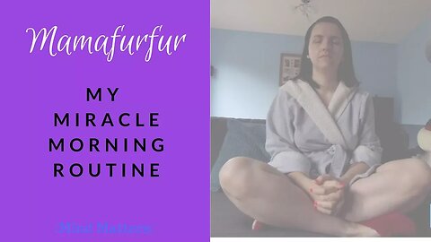 My Master/Miracle Morning Routine ¦ Mamafurfur ¦ Mommy Mummy morning miracle routine