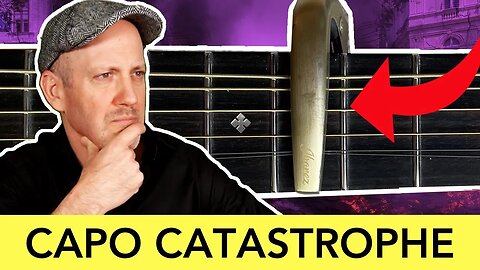 Capo Catastrophe: STOP Ruining Your Music with This Common Mistake! - Adam Rafferty Guitar Lesson