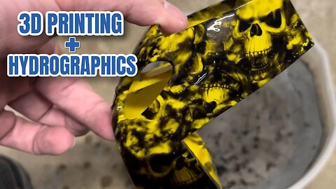 HYDROGRAPHICS ON 3D PRINTED PARTS