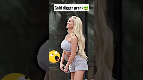Gold digger prank 🤑💰 #shorts #golddiggerprank2023 #goldduck
