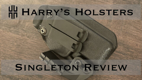 Harry’s Holster Singleton Review