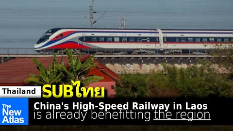 China's Laos High-Speed Railway is Already Delivering