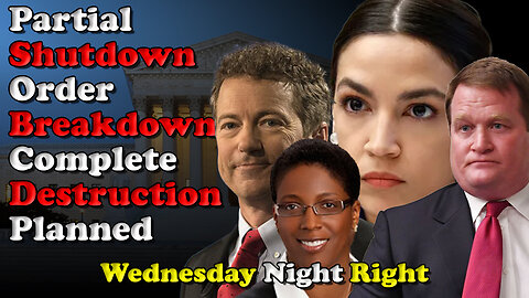 Partial Shutdown Order Breakdown Complete Destruction Planned - Wednesday Night Right