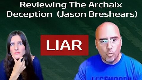 Reviewing ARCHAIX aka Jason Breshears: 30 Years In Prison For THIS? #archaixfraud