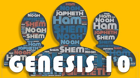Genesis Chapter 10 ~ Bible Study Quiz