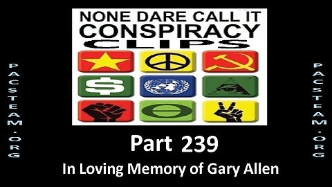 None Dare Call it Conspiracy Clips - Part 239