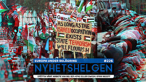 Nyhetshelgen 226 - Europa under belägring, utvisningar, El-Hajen