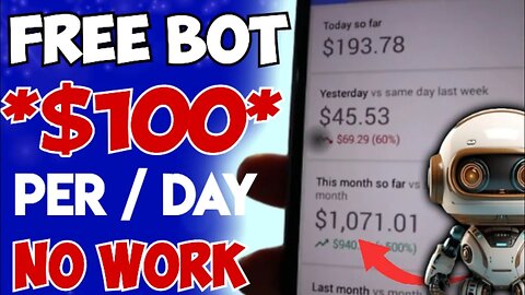 NEW BOT Earns you $100+ Every hour - Make money online