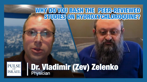 Zelenko #30: Why do you bash the peer-reviewed studies on Hydroxychloroquine?