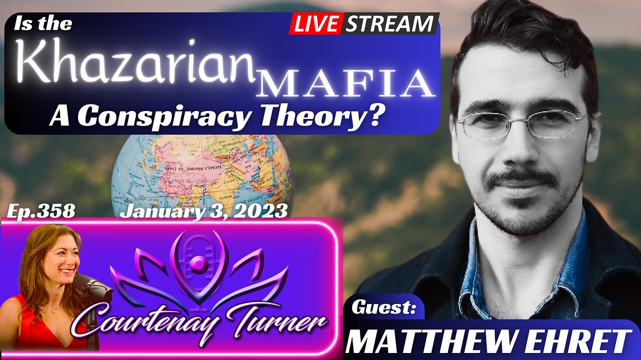 Ep.358: Is The Khazarian Mafia A Conspiracy Theory? w/ Matthew Ehret ...