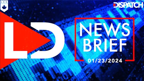 LD NEWS BRIEF: 01/23/2024