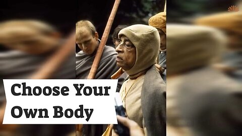 You Can Choose Your Own Body