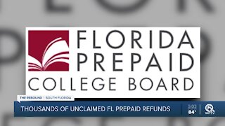 30K families have unclaimed Florida Prepaid refunds waiting for them