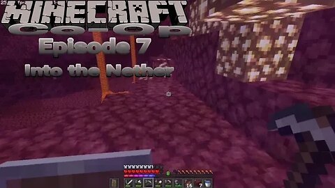 Minecraft Co-Op | ft @mrmackendopler | Episode 7 | Into the Nether