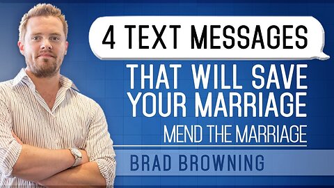 4 Text Messages to Save Your Marriage| The Marriage Guy