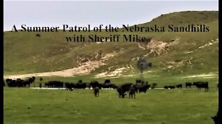A Summer Patrol of the Sandhills with Sheriff Mike