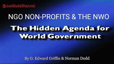 The Hidden Agenda For World Government, G. Edward Griffin Norman Dodd