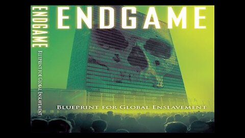 Alex Jones Documentary - Endgame: Blueprint for Global Enslavement (2007)