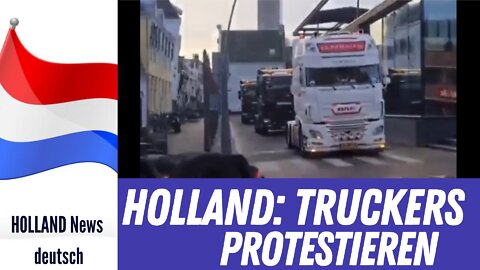 Niederländische Trucker protestieren.