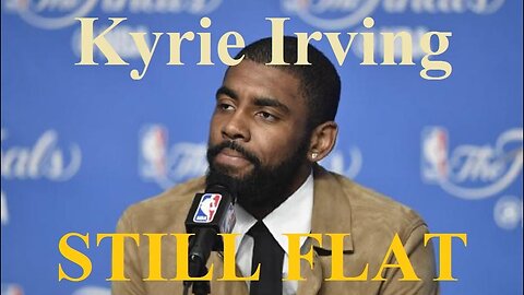 Kyrie Irving trolls radio station - stays on a Flat Earth - Jeranism mirror ✅