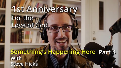 11/30/23 ANNIVERSARY SHOW "For the Love of God" part 4 S3E17p4