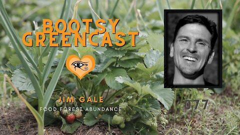 Permaculture with Jim Gale of Food Forest Abundance