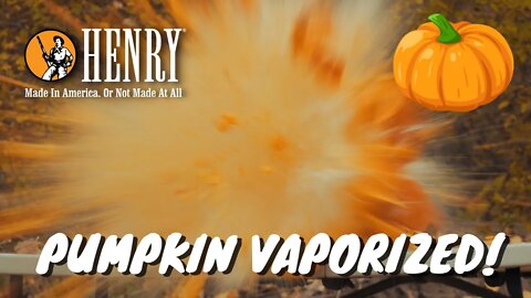 Pumpkin Vaporized! (Henry Side Gate 45-70)