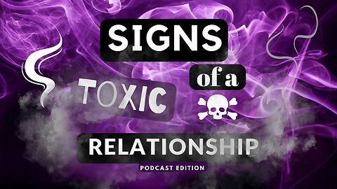 Signs of Toxic Relationship | What are the Red Flags in a Relationship?