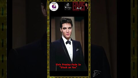 Elvis Presley - Fade In - Stuck on You